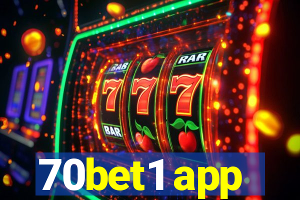 70bet1 app